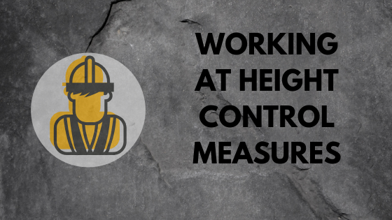Working at Height Control Measures